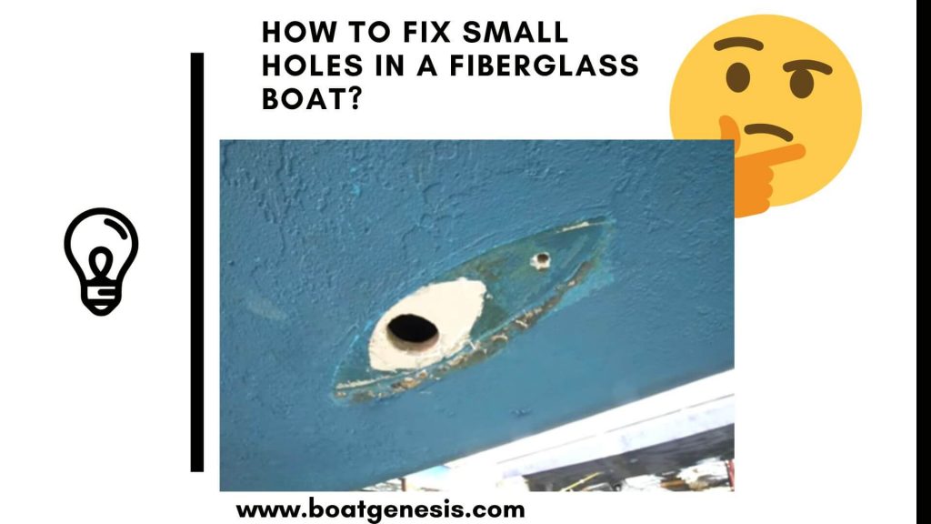How to fix small holes in a fiberglass boat - Featured image