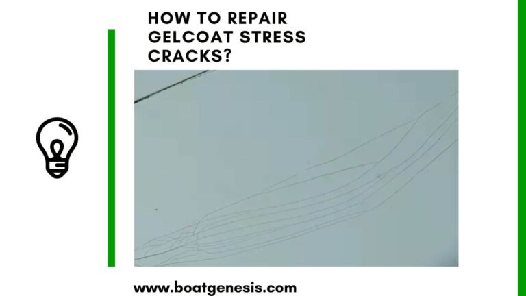 how-to-repair-gelcoat-stress-cracks-the-complete-diy-guide-boat-genesis