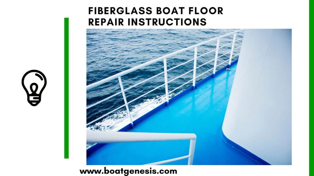 Fiberglass boat floor repair instructions - Featured image