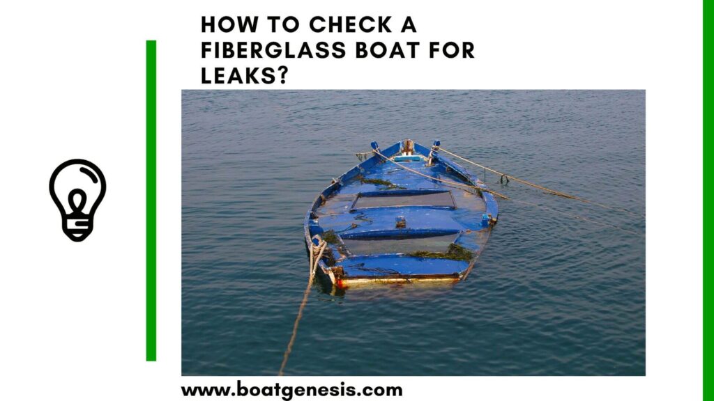 how to check a fiberglass boat for leaks - featured image