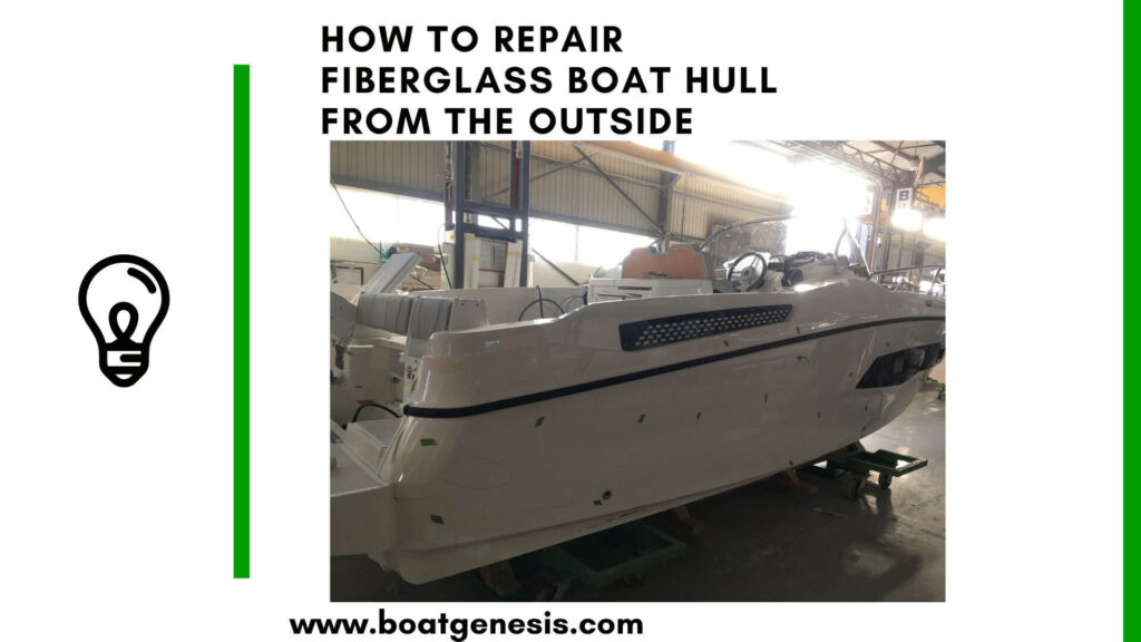 how to repair fiberglass boat hull from the outside - Featured image