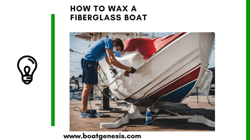 how to wax a fiberglass boat - featured image