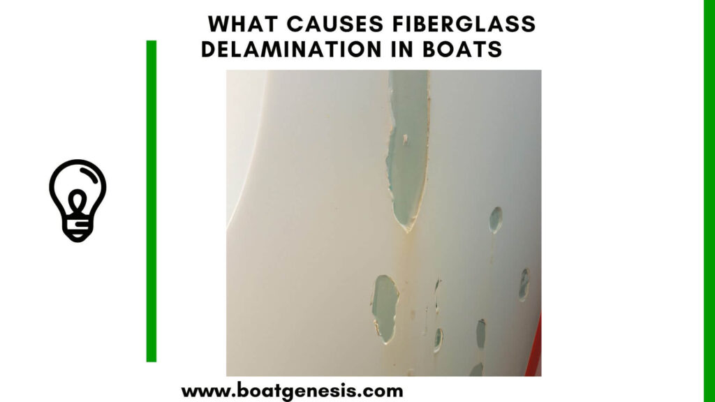 what causes fiberglass delamination in boats - featured image