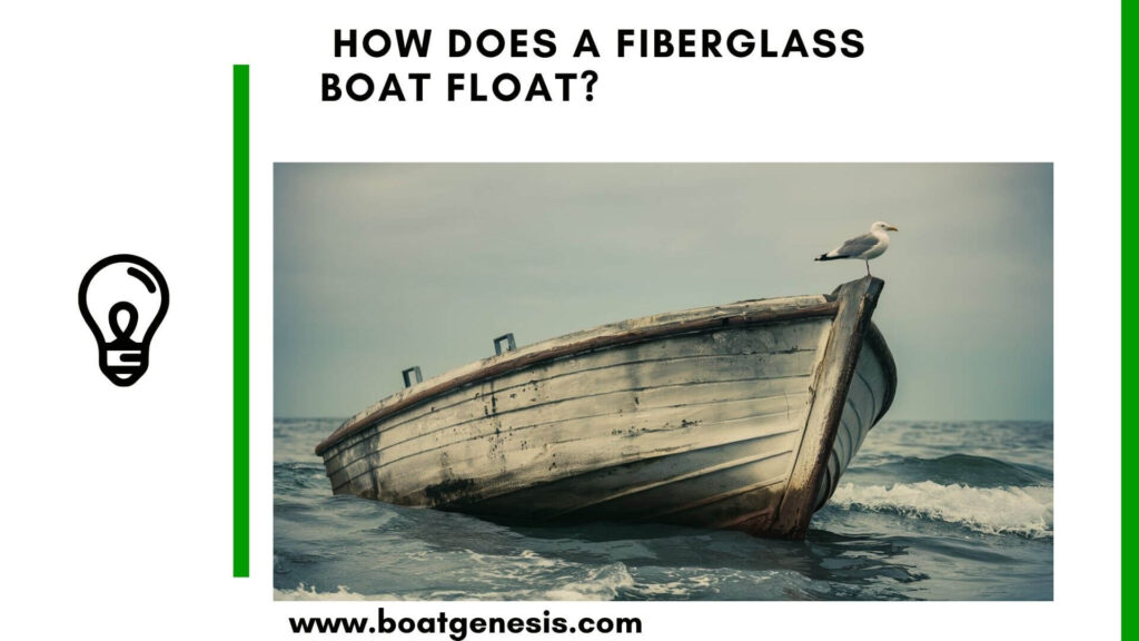 how does a fiberglass boat float - featured image