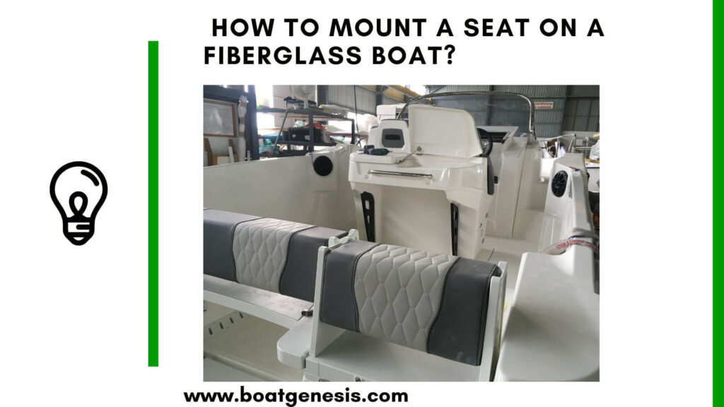 How to mount a seat on a fiberglass boat - featured image