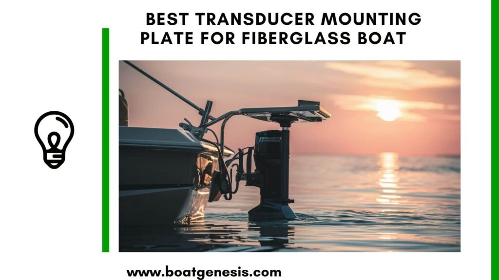 Best transducer mounting plate for fiberglass boat - featured image