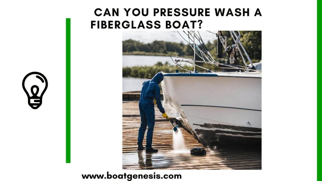 Is it ok to pressure wash a fiberglass boat - featured image