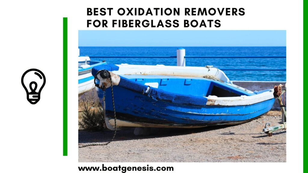 best oxidation removers for fiberglass boats - featured image